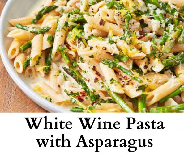 White Wine Pasta with Asparagus White Wine Pasta with Asparagus