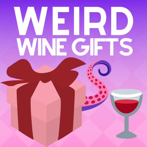 Weird Wine Gifts Weird Wine Gifts