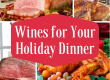 Wines for Your Holiday Dinner